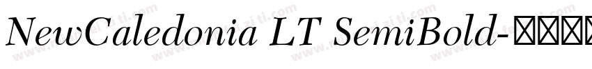 NewCaledonia LT SemiBold字体转换
